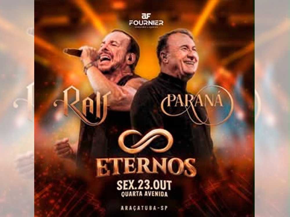 'Eternos': Araçatuba terá dois shows completos em uma única noite eternos