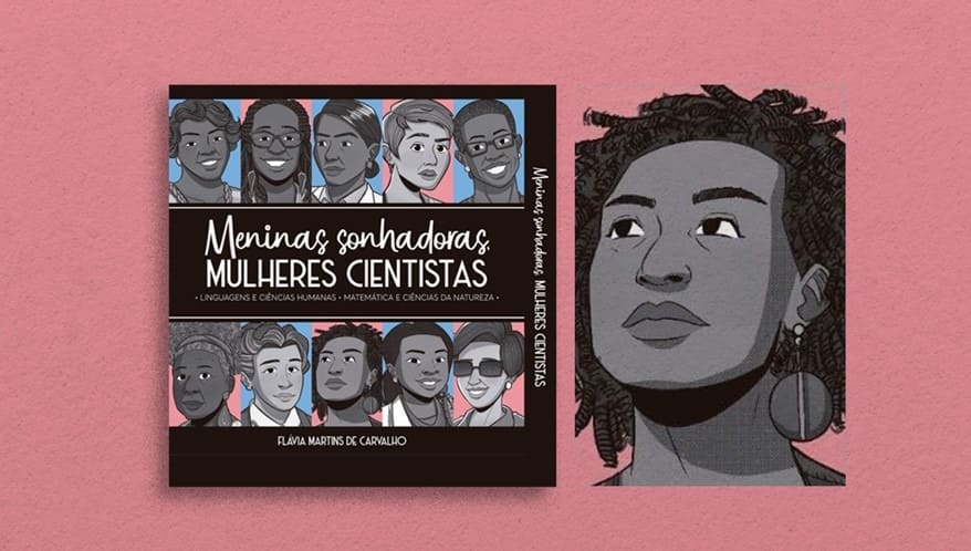 Justiça vê censura e manda devolver livro sobre Marielle Franco às escolas de São José dos Campos Meninas Sonhadoras, Mulheres Cientistas reúne histórias de mulheres que marcaram diferentes áreas do conhecimento e da vida pública, entre elas Marielle Franco. (Imagem: Reprodução)